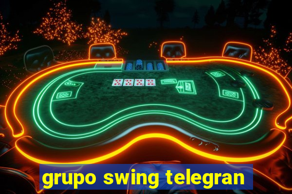 grupo swing telegran